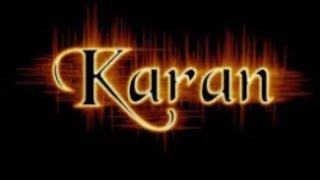 Karan :- know name meaning and about their persona