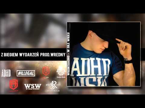 WREDNY & ADHD - Z BIEGIEM WYDARZEŃ