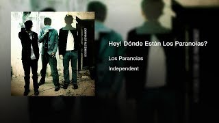 Los Paranoias - Hey! Dónde Están Los Paranoias? (2007) || Full Album ||