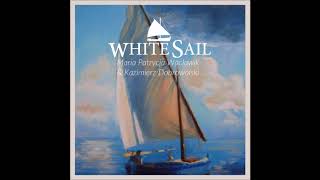Farewell to Nova Scotia - White Sail &amp; ClassicalGlass