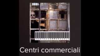 Enrico Ruggeri - Centri Commerciali