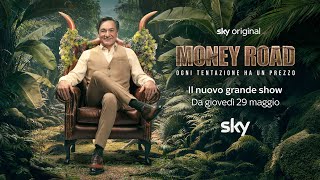 Money Road - Ogni tentazione ha un prezzo | Nuovo show