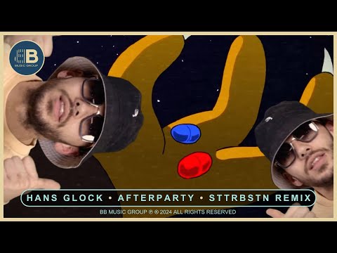 Hans Glock - Afterparty STTRBSTN Remix Official Music Video