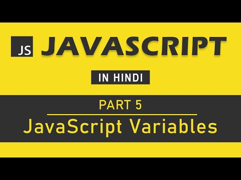 JavaScript Tutorial in Hindi for Beginners Part 5 JavaScript Variables let const and var