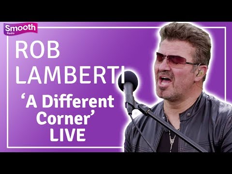 George Michael tribute Rob Lamberti – ‘A Different Corner’ LIVE | Smooth Radio