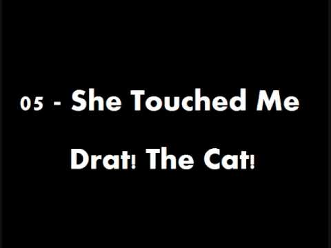 Video thumbnail for She Touched Me