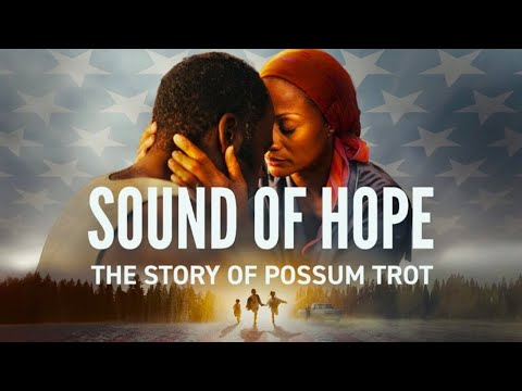 Sound of Hope: The Story of Possum Trot 2024 Movie | Octo Cinemax | Full Fact & Review Film