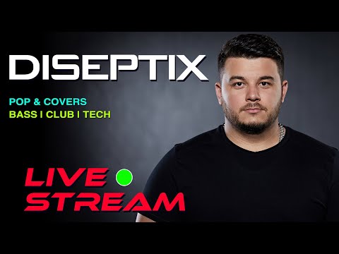 Diseptix - Pop & Covers | Tech House & Bass House | Live DJ Stream 01.12.22