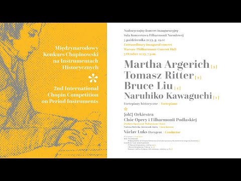 Extraordinary Inaugural Concert of the 2nd International Chopin Competition on Period Instruments