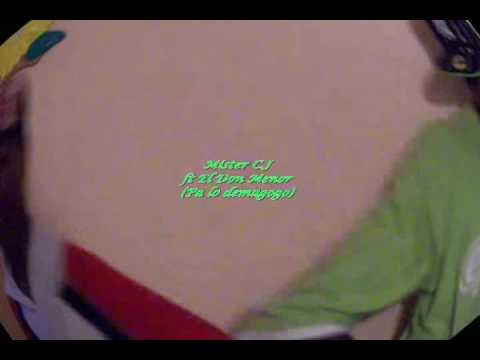 Mister C.J ft El Don Menor - Pa Lo Demagogo (Video)