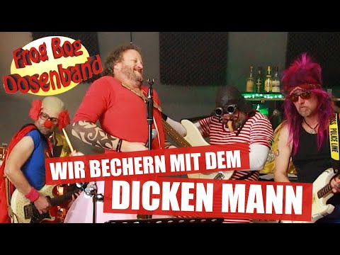 Wir Bechern Mit Dem Dicken Mann - Frog Bog Dosenband
