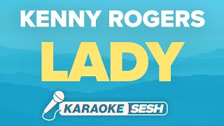 Download lagu Kenny Rogers - Lady (Karaoke) mp3