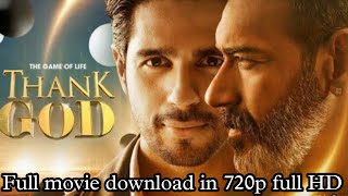 Thank God 2022 hindi movie full download 720p HQ S- print by Movies Hacker 🍿#thankgod #movieshacker