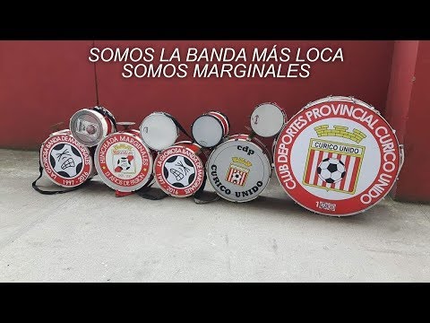 "La Gloriosa Banda De Marginales" Barra: Los Marginales • Club: Curicó Unido
