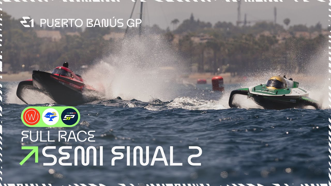 SEMI FINAL 2: Aoki Racing vs Team Checo vs Westbrook Racing | E1 Puerto Banús GP