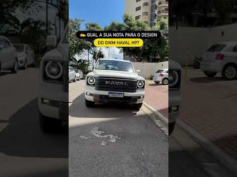 ✍️ QUAL A SUA NOTA PARA O DESIGN DO HAVAL H9 2026?