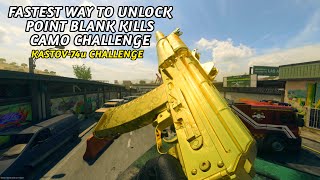How To Unlock "Point Blank Kills" Camo Challenge Fast And Easy In ModernWarfare 2(KASTOV-74u) 2023