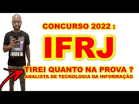 Concurso IFRJ 2022 revelei a minha nota preliminar da prova Analista de Tecnologia da Informação