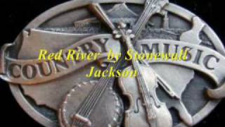 Red River by Stonewall Jackson