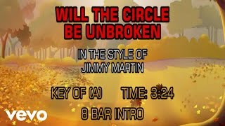 Jimmy Martin - Will The Circle Be Unbroken (Karaoke)