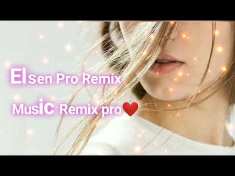 Elsen pro & Şöhret Memmedov - ömrüm günüm ( Remix ) 2022❤ ᴍᴜsɪᴄ ʀᴇᴍɪx ᴘʀᴏ❤