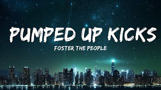 Download lagu Foster The People - Pumped Up Kicks (Lyrics) | 25mins of Best Vibe Music mp3 Download lagu Foster The People - Pumped Up Kicks (Lyrics) | 25mins of Best Vibe Music mp3