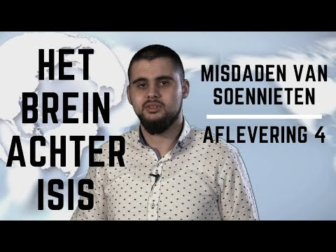 Het brein achter ISIS   Misdaden van soennieten   Aflevering 4