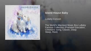 Island House Baby
