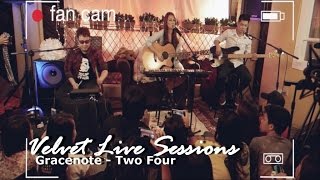 Gracenote - Two Four (Velvet Live Sessions)