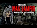 KISAH MAK LAMPIR YANG DIKUTUK MENJADI BURUK RUPA