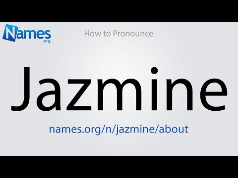 How to Pronounce Jazmine
