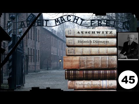 (45) Zeuge: Heinrich Dürmayer - Frankfurter-Auschwitz-Prozess