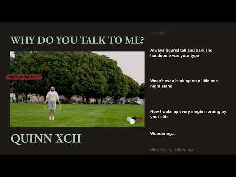 Video thumbnail for Why Do You Talk To Me?