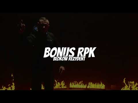 Bonus RPK - BLOKÓW REZYDENT (3553 Remix)