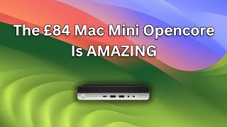 HP G4 The £84 Mac Mini Sonoma is AMAZING !! FREE EFI #opencore #macos #hackintosh