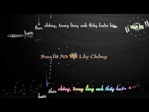 download lagu mp3 mp4 Sao Ut No Voi Lay Chong Lyrics, download lagu Sao Ut No Voi Lay Chong Lyrics gratis, unduh video klip Sao Ut No Voi Lay Chong Lyrics