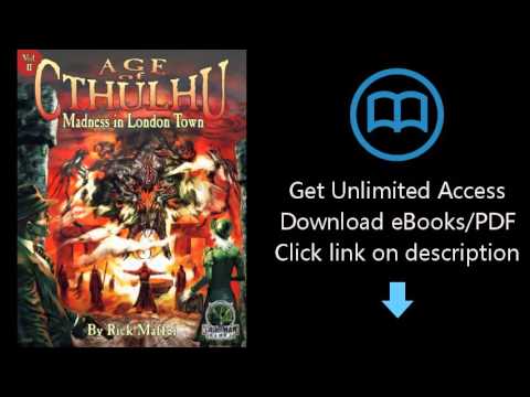 Download Age Of Cthulhu 2 Madness In London Town PDF