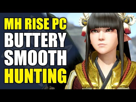 Monster Hunter Rise PC | Buttery Smooth Hunting