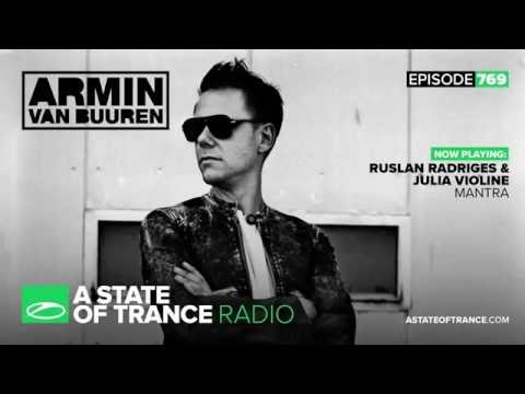 Ruslan Radriges - No Way Back & Mantra with Julia Violine [ASOT 769]
