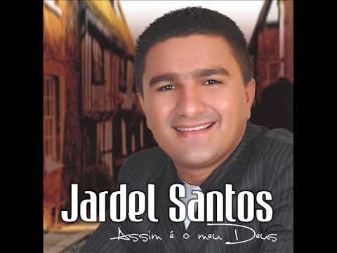 Sempre vou te amar - Jardel Santos