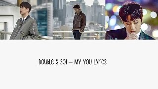 Double S 301 – MY YOU Hang Rom & Eng Lyrics