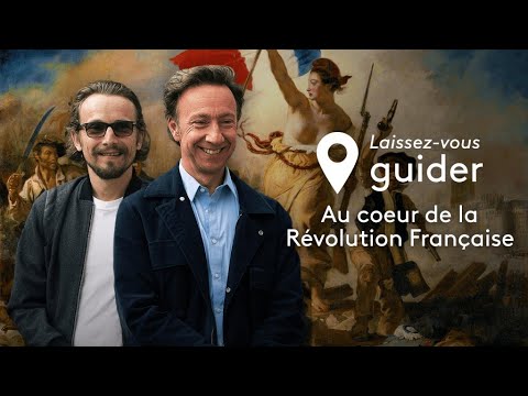 Laissez vous guider - Au cœur de la Révolution Française
