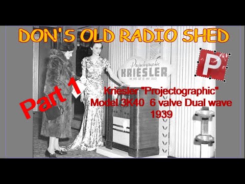Kriesler “Projectographic” Model 3K40 Part 1