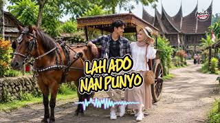 Download lagu LAH ADO NAN PUNYO '[Dendang Kreatif] - By:Minang Rancak mp3