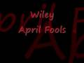 Wiley April Fools Instrumental