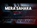 Mera Sahara Rex Media House Piano Cover Biblical Tunes