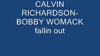 calvin richardson fallin out