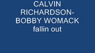 calvin richardson fallin out