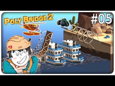 GARE ILLEGALI FRA NAVI DA CROCIERA E FRA MONSTER TRUCK IMPAZZITI | Poly Bridge 2 - ep. 05