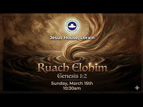 Sunday Service II RUACH ELOHIM- Part 1